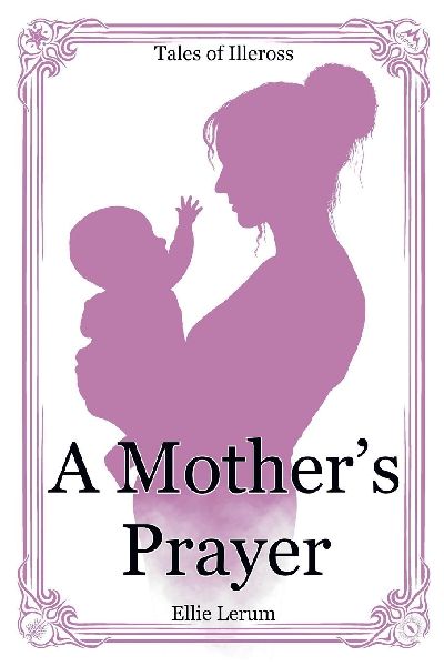 A Mothers Prayer