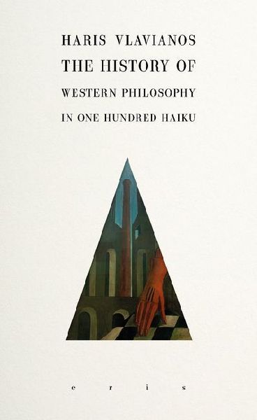 The History of Western Philosophy in 100 Haiku