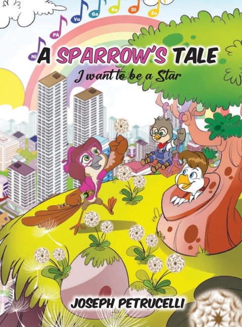 A Sparrow's Tale: I want to be a Star