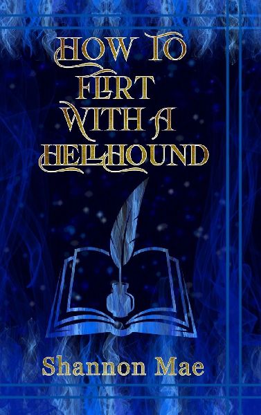 How to Flirt With a Hellhound