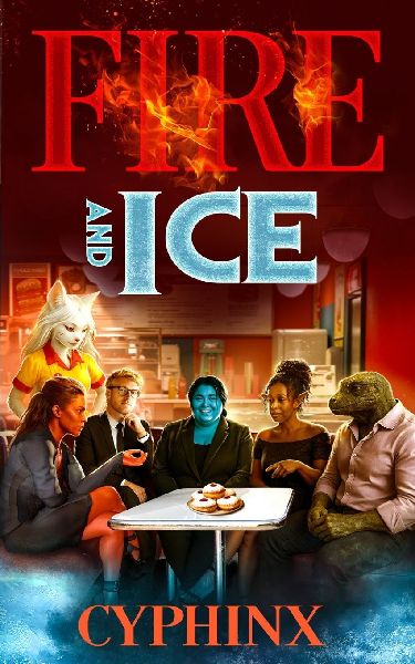 Fire and Ice