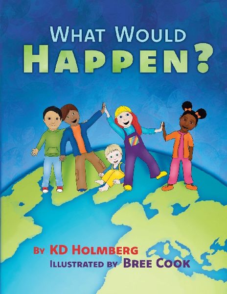 What Would Happen?