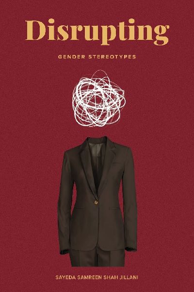 Disrupting Gender Stereotypes