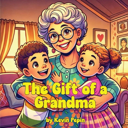 The Gift of a Grandma