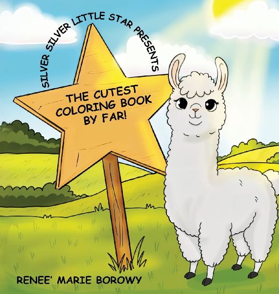 Silver Silver Little Star Presents: The Cutest Coloring Book By Far