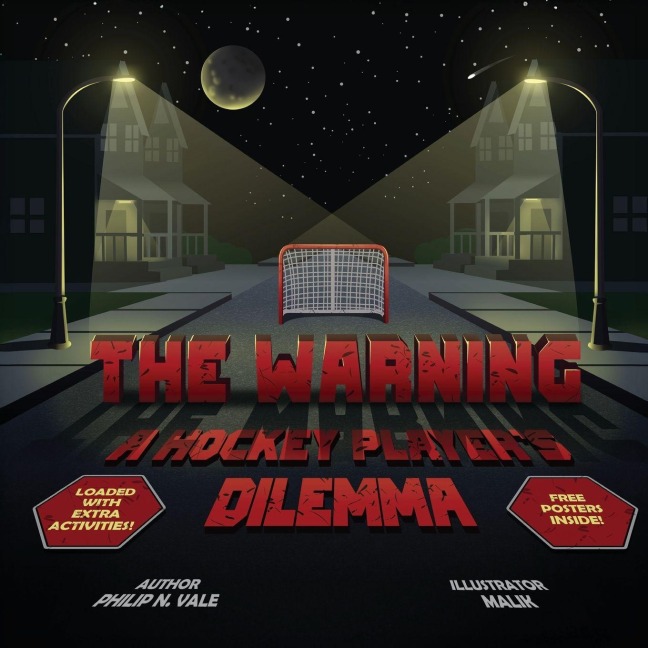 The Warning A Hockey Players Dilemma