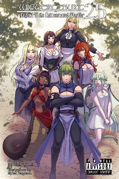 WIEDERGEBURT Legend of the Reincarnated Warrior, Volume 25 (Light Novel)