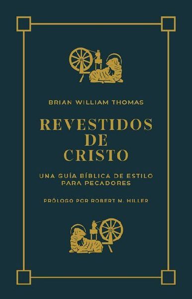 Revestidos de Cristo