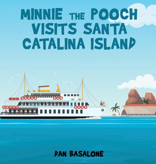 Minnie the Pooch Visits Santa Catalina Island