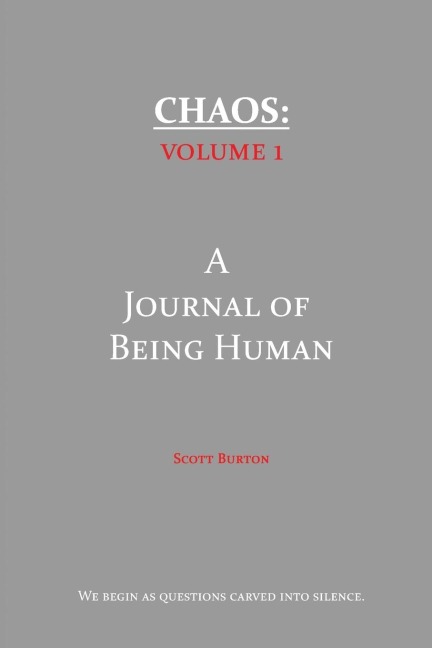 Chaos: A Journal of Being Human
