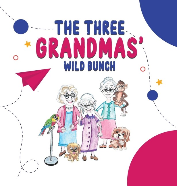 The Three Grandmas Wild Bunch
