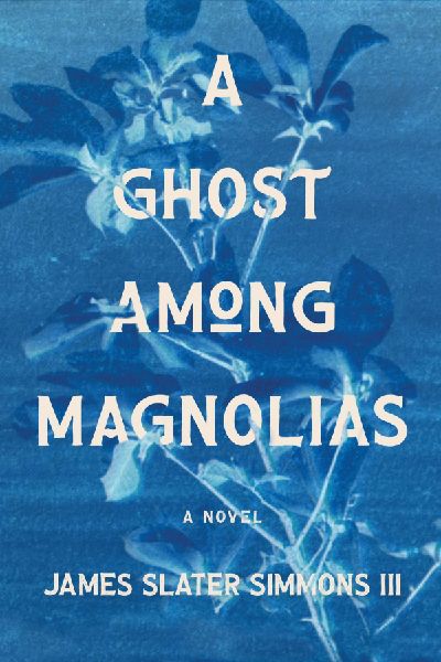 A Ghost Among Magnolias