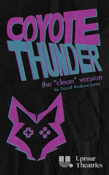 Coyote Thunder (Clean Version)