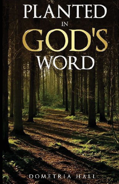 Planted In Gods Word