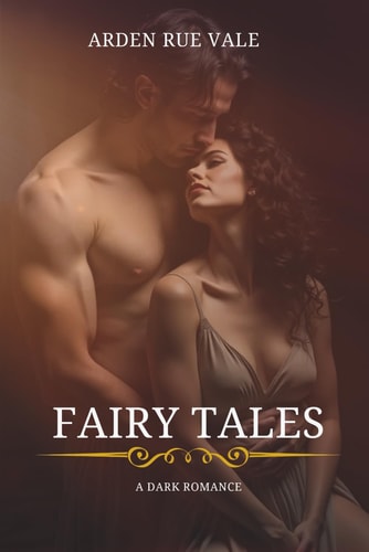 Fairy Tales Where Domination Is a Love Language