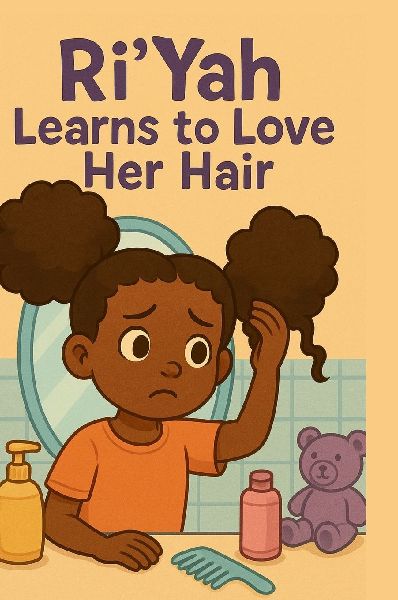 RiYah Learns to Love Her Hair