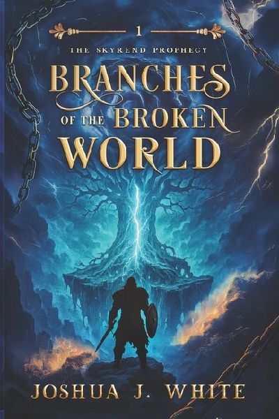 Branches of the Broken World: A Norse Inspired Dark Epic Fantasy of Cursed Gods, Fractured Worlds, Viking Bloodlines, Ancient Magic, and the Battle for a Shattered Realm