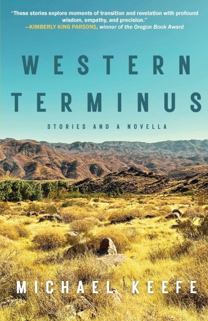 Western Terminus: Stories and a Novella