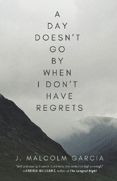 A Day Doesnt Go By When I Dont Have Regrets
