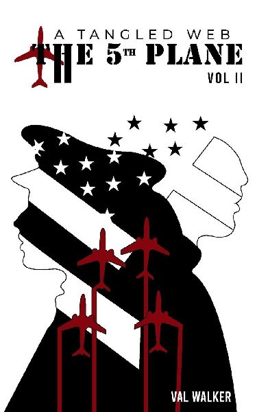 THE FIFTH PLANE: A Tangled Web (Vol II.)