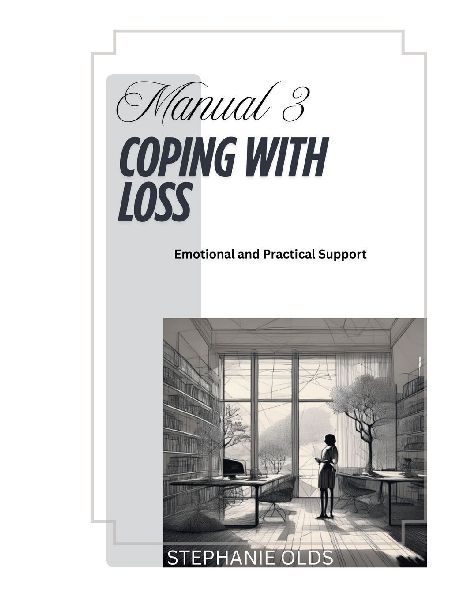 Manual 3: Coping With Loss
