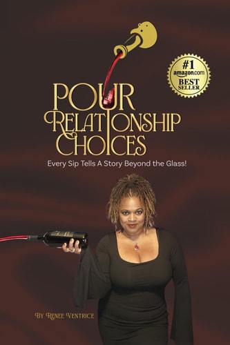 Pour Relationship Choices Every Sip Tells a Story Beyond the Glass!