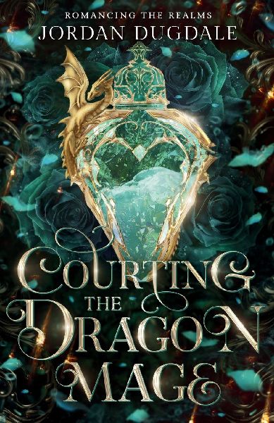 Courting the Dragon Mage