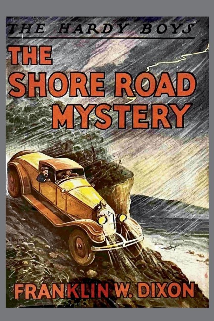 The Hardy Boys: The Shore Road Mystery (Book 6)