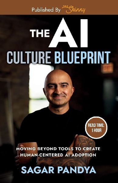 The AI Culture Blueprint: Moving Beyond Tools to  Create Human-Centered AI Adoption
