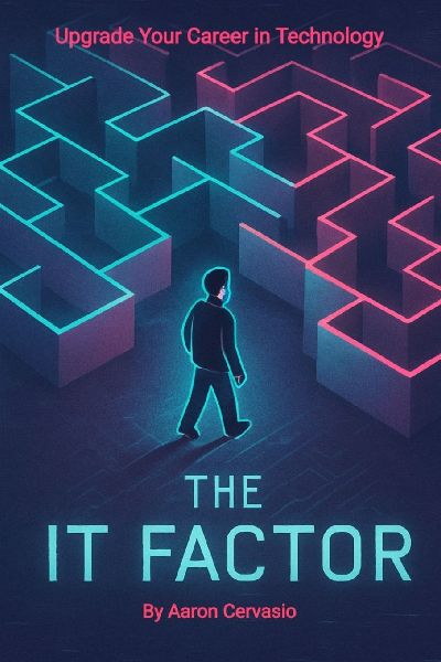 The IT Factor: Upgrade Your Career in Technology