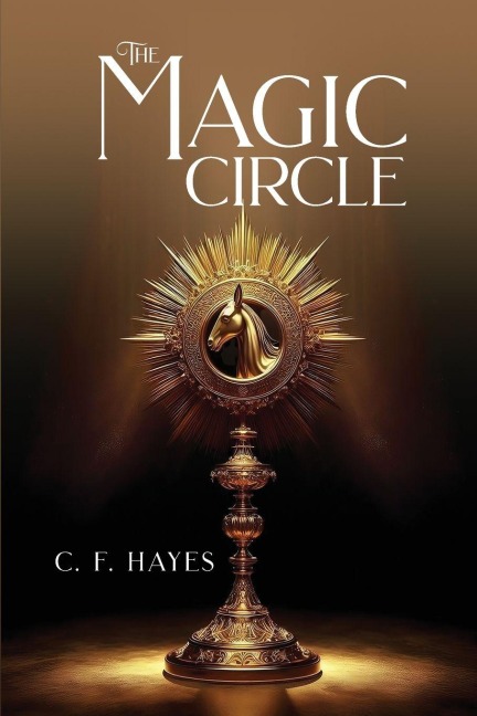 The Magic Circle: With Color Illustrations