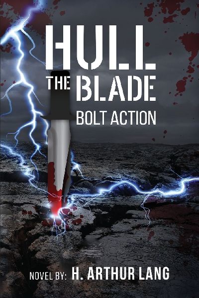 Hull the Blade: Bolt Action
