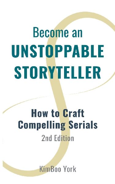 Become an Unstoppable Storyteller, 2nd Ed.
