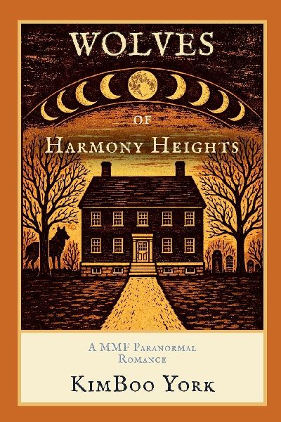 Wolves of Harmony Heights, 2nd Ed.