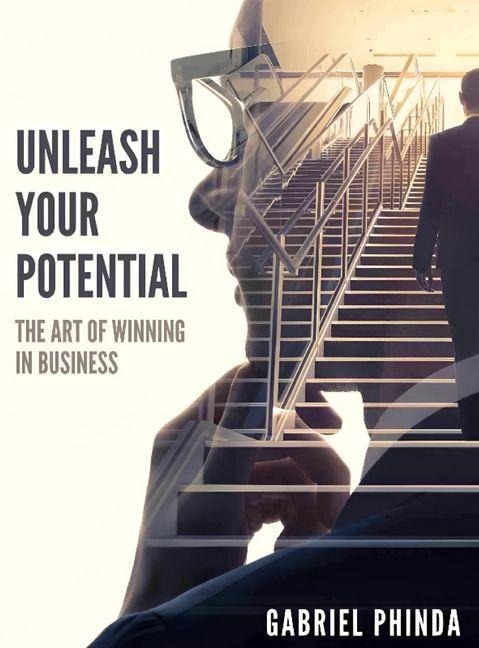 Unleash Your Potential: The Art of winning in Business