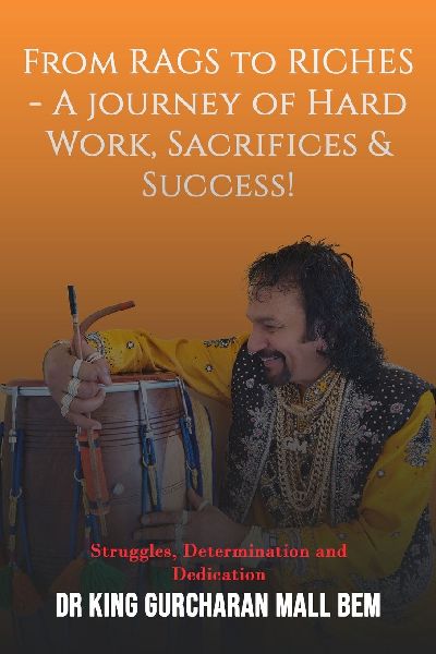FROM RAGS TO RICHES: A JOURNEY OF HARD WORK, SACRIFICES & SUCCESS!