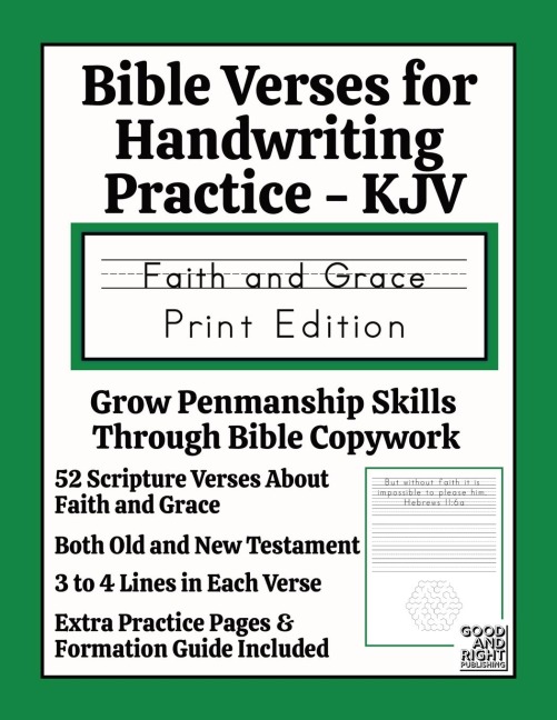 Bible Verses for Handwriting Practice - KJV: Faith and Grace Print Edition