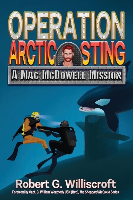 Operation Arctic Sting: A Mac McDowell Mission