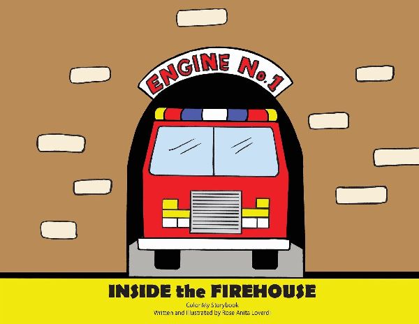 Inside the Firehouse: Color My Storybook