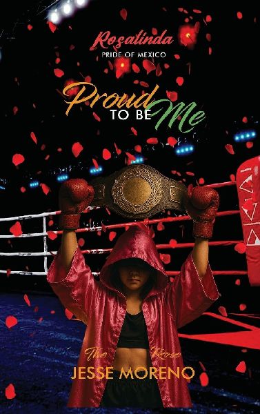 Rosalinda Pride of Mexico: Proud to be Me