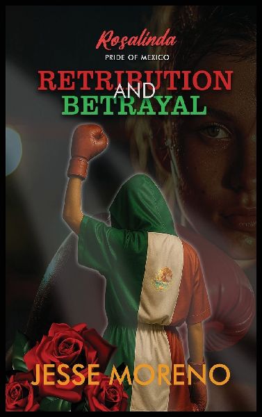 Rosalinda Pride of Mexico: Retribution and Betrayal