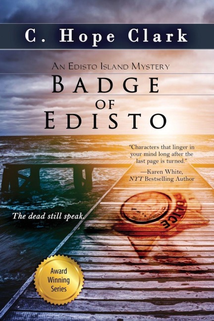 Badge of Edisto: Book 9 in the Edisto Island Mysteries