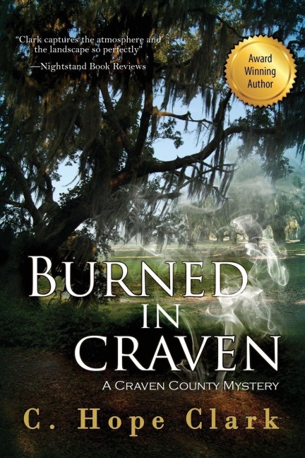 Burned in Craven: Book 2 in the Craven County Mysteries