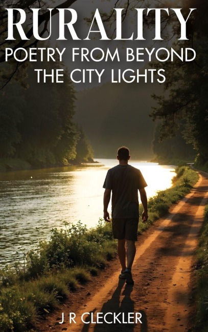 RURALITY: Poetry from Beyond the City Lights