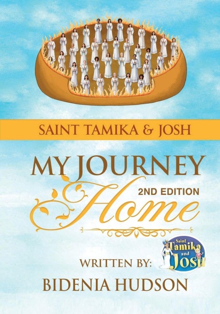 Saint Tamika & Josh: My Journey Home (2nd Edition)