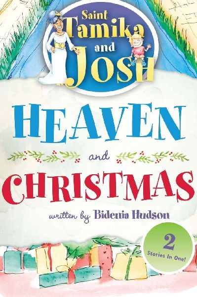 Saint Tamika and Josh: Heaven and Christmas