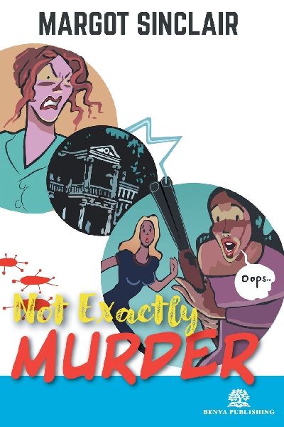 Not Exactly Murder