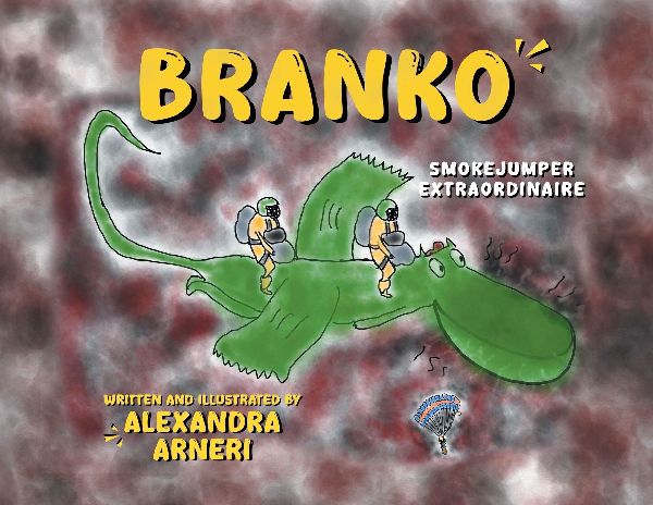 Branko: Smokejumper Extraordinaire