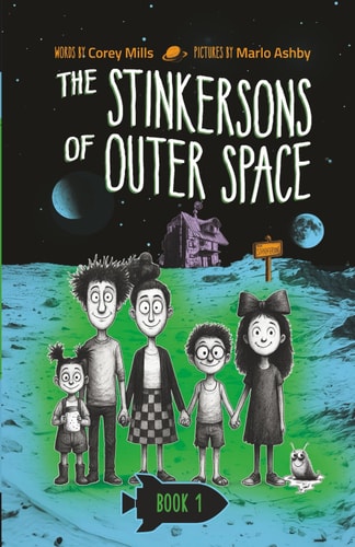 The Stinkersons of Outer Space A Laugh-out-loud Space Adventure Series for Kids 6-10
