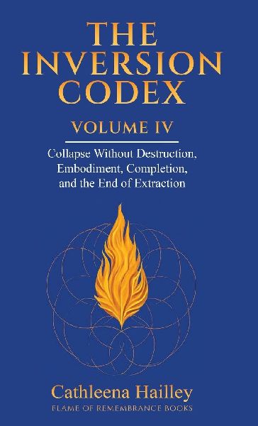 THE INVERSION CODEX - VOLUME IV